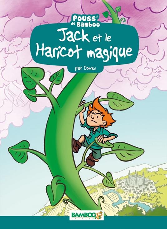 Jack et le haricot magique - Hélène Beney-Paris,Domas - ebook