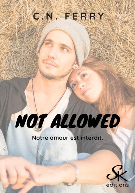 Not Allowed - C.N. Ferry - ebook