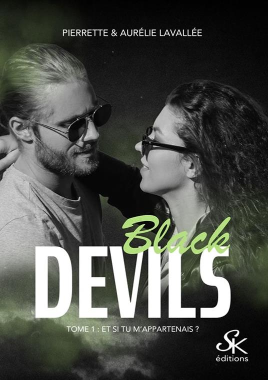 Black Devils 1 - Aurélie Lavallée,Pierrette Lavallée - ebook