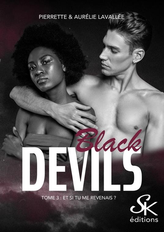 Black Devils 3 - Aurélie Lavallée,Pierrette Lavallée - ebook