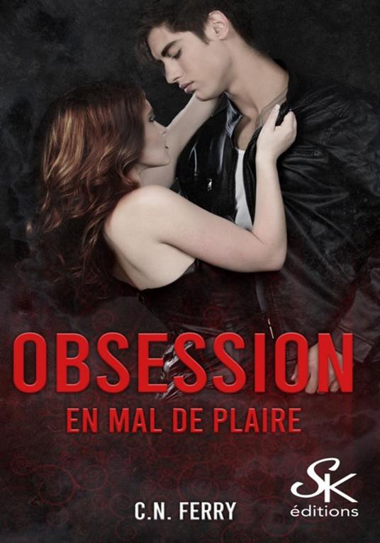 Obsession 3 - C.N. Ferry - ebook