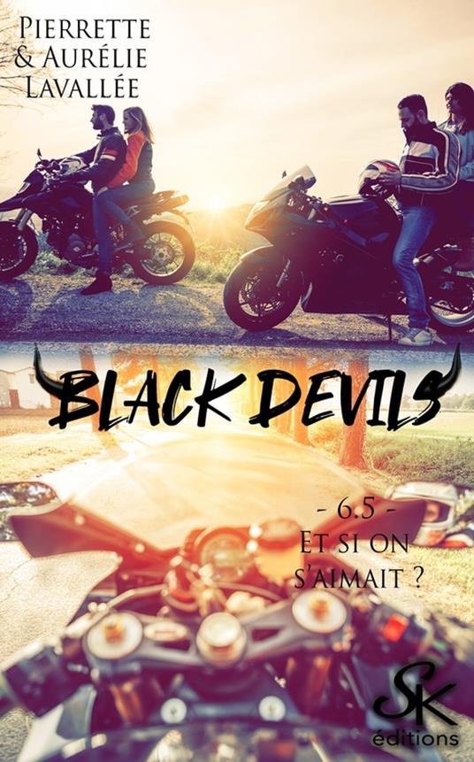 Black Devils 6.5 - Aurélie Lavallée,Pierrette Lavallée - ebook