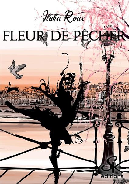 Fleur de pêcher - Iluka Roux - ebook