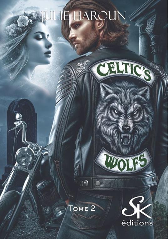 Celtic's wolfs 2 - Julie Haroun - ebook