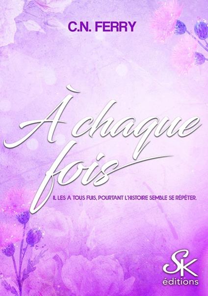 À chaque fois - C.N. Ferry - ebook