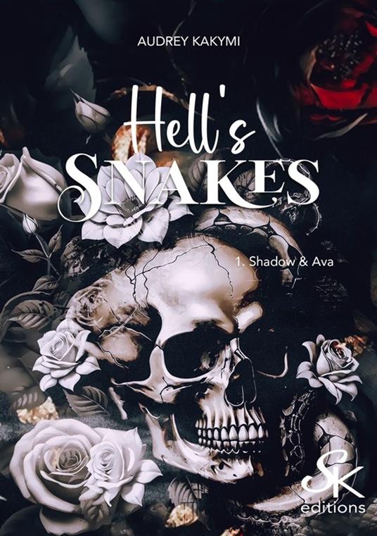 Hell's Snakes 1 - Audrey Kakymi - ebook
