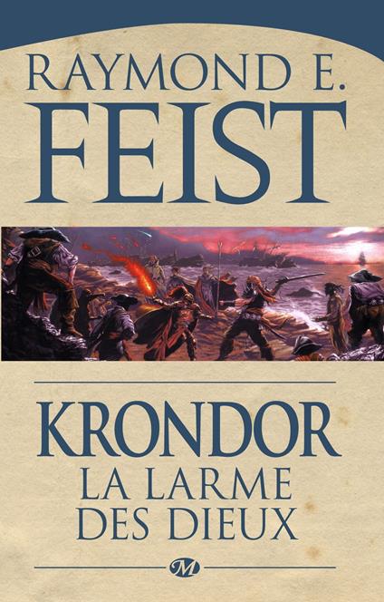 Le Legs de la Faille, T3 : Krondor : la Larme des dieux