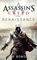 Assassin's Creed : Assassin's Creed : Renaissance