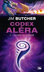 Codex Aléra, T3 : La Furie du Curseur