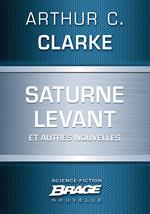 Saturne levant (suivi de) L'Autre Tigre (suivi de) Quarantaine (suivi de) esèneG