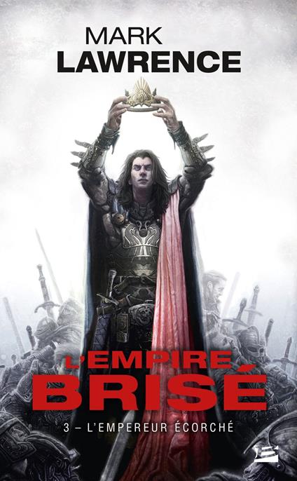 L'Empire brisé, T3 : L'Empereur Écorché