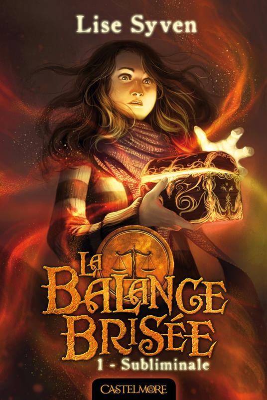 La Balance brisée, T1 : Subliminale - Lise Syven - ebook