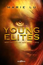 Young Elites, T1 : Young Elites