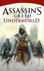 Assassin's Creed : Assassin's Creed : Underworld