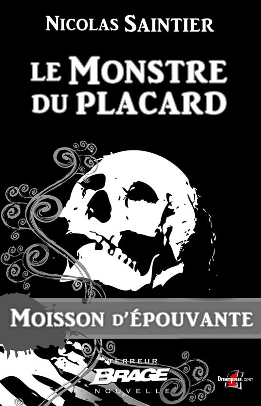 Moisson d'épouvante, T1 : Le Monstre du placard