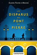 Les Disparus du pont de Pierre