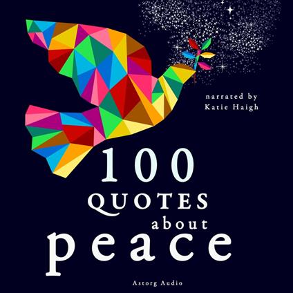 100 Quotes about Peace