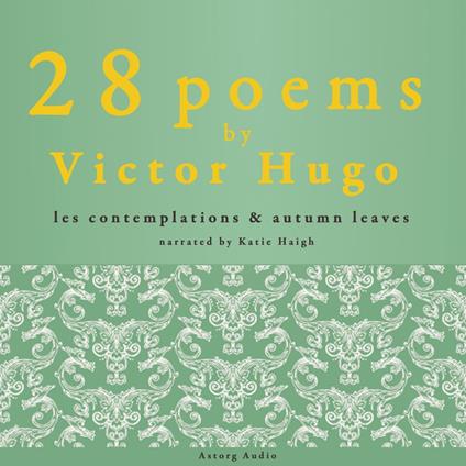 28 poems by Victor Hugo