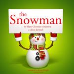 The snowman, a classic fairytale