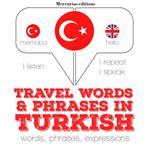 Travel words and phrases in Turkish