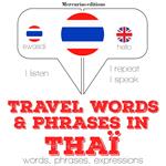 Travel words and phrases in Thai