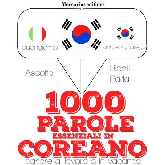 1000 parole essenziali in Coreano