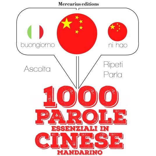 1000 parole essenziali in Cinese Mandarino