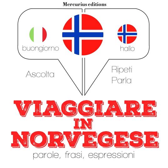 Viaggiare in Norvegese