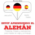 Estoy aprendiendo el alemán
