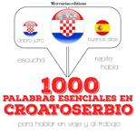 1000 palabras esenciales en croatoserbio