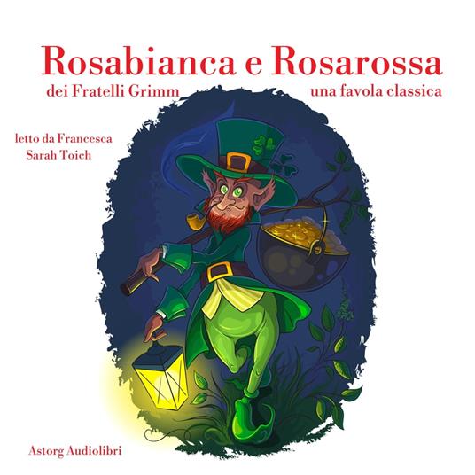 Rosabianca e Rosarossa
