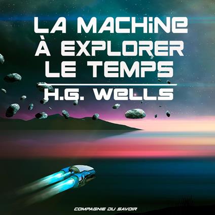 La machine à explorer le temps