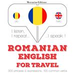 Româna - Engleza: Pentru calatorie