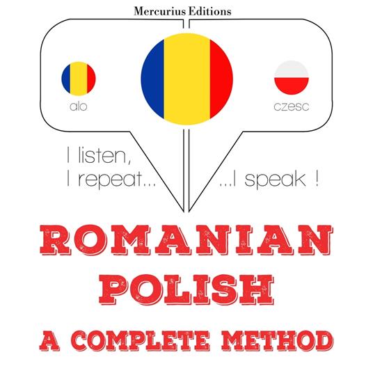 Româna - poloneza: o metoda completa