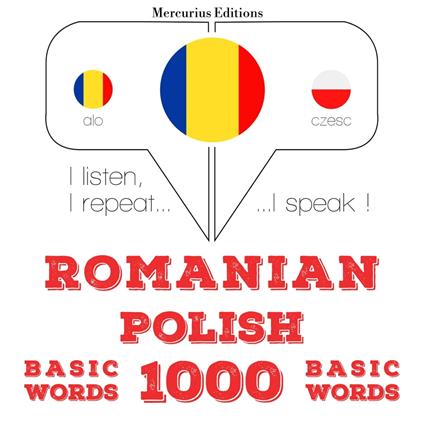 Româna - poloneza: 1000 de cuvinte de baza