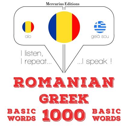 Greaca - Romania: 1000 de cuvinte de baza