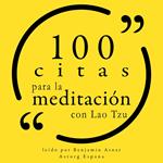 100 citas para la meditación con Lao Tzu