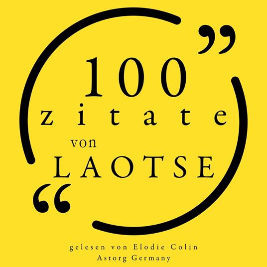 100 Zitate aus Laozi