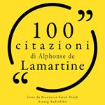 100 citazioni di Alphonse Lamartine