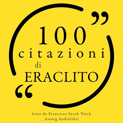 100 citazioni di Eraclito