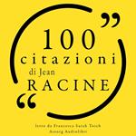 100 citazioni di Jean Racine