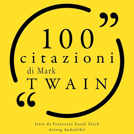 100 citazioni di Mark Twain