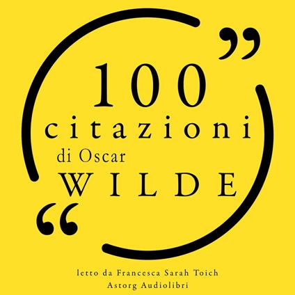 100 citazioni di Oscar Wilde