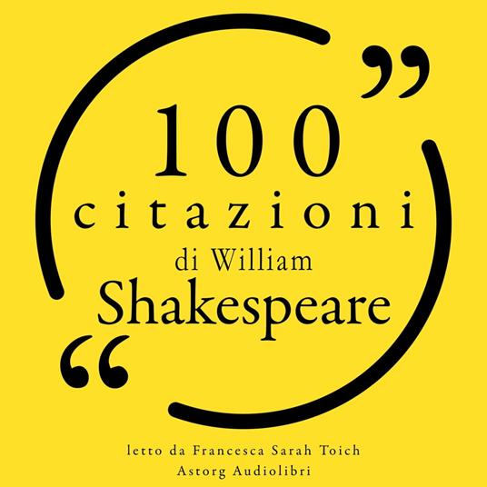 100 citazioni di William Shakespeare