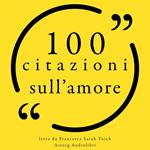 100 Citazioni sull'amore