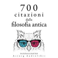 700 citazioni dalla filosofia antica