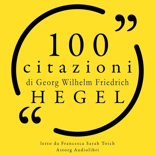 100 citazioni di Hegel