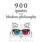 900 Quotations from Modern Philosophy