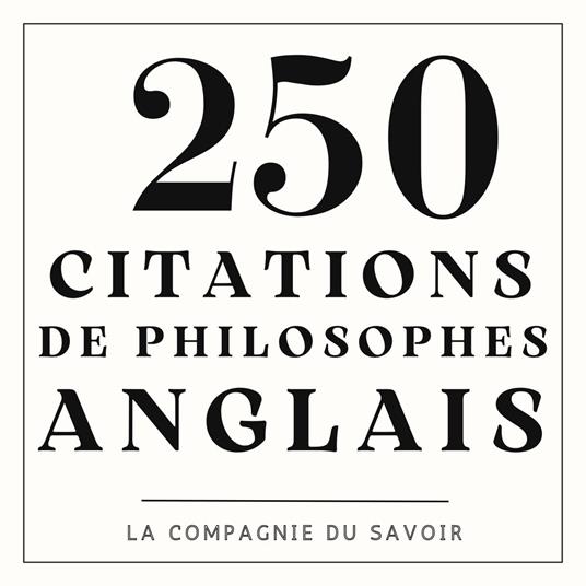 250 citations de philosophes anglais