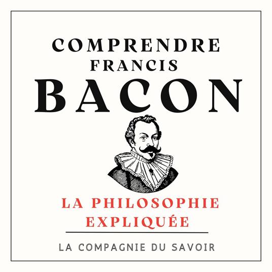 Comprendre Francis Bacon